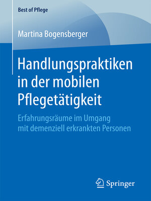 cover image of Handlungspraktiken in der mobilen Pflegetätigkeit
